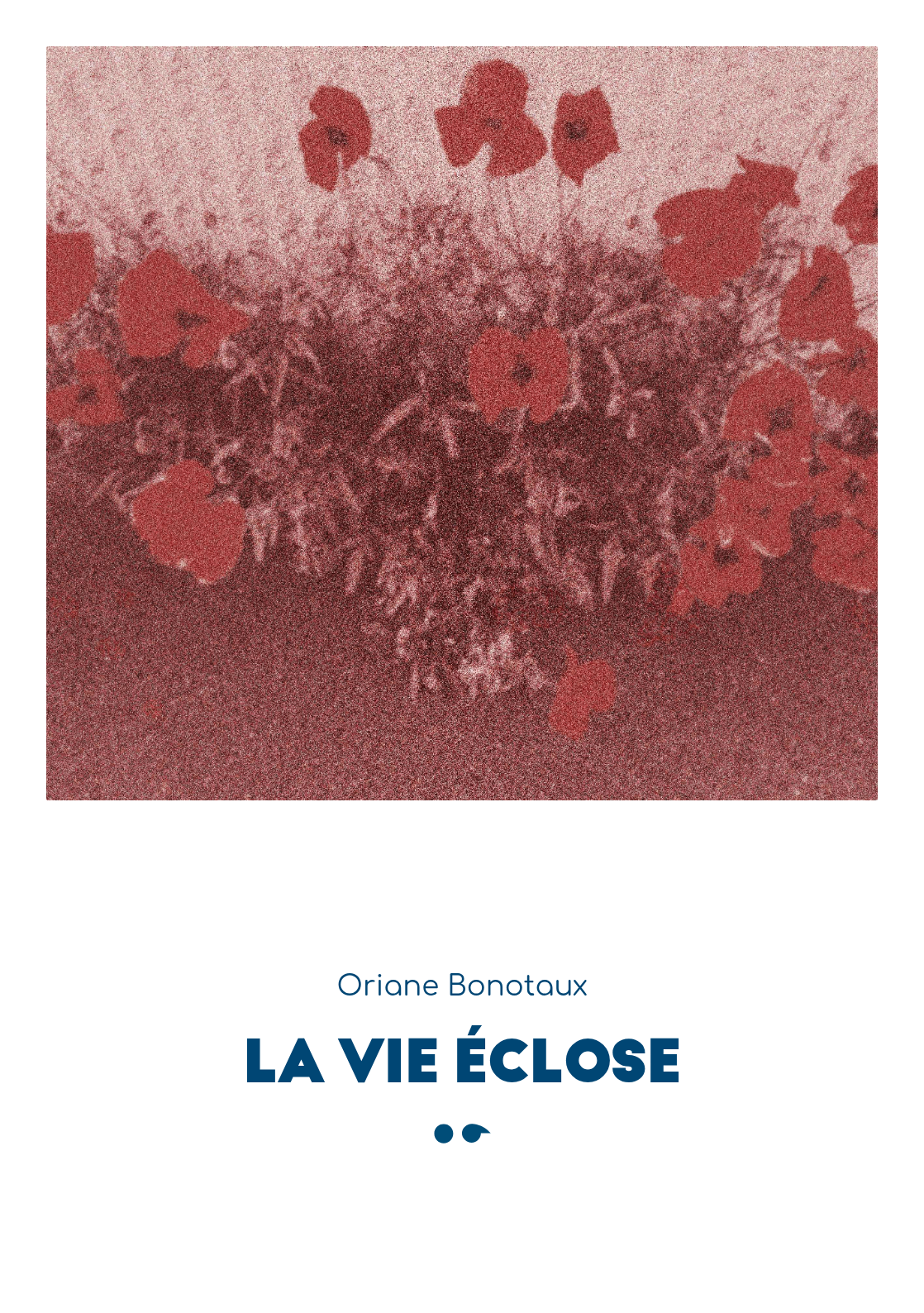 Cover of La Vie Éclose
