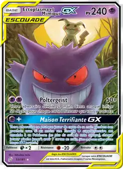 Ectoplasma et Mimiqui GX