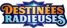 Destinées Radieuses