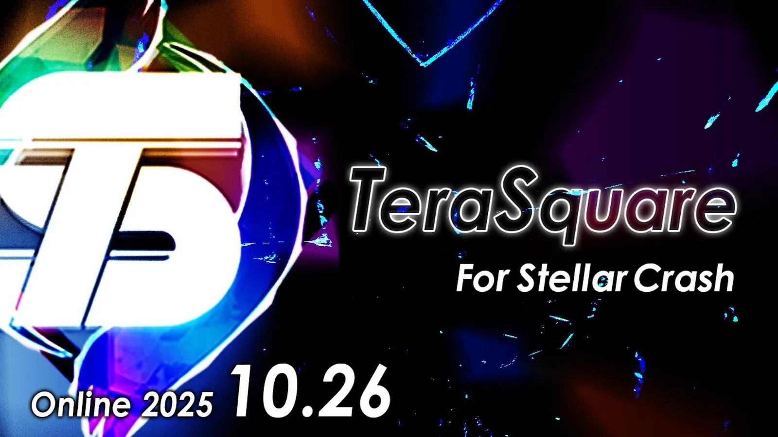 TeraSquare For Stellar Crash