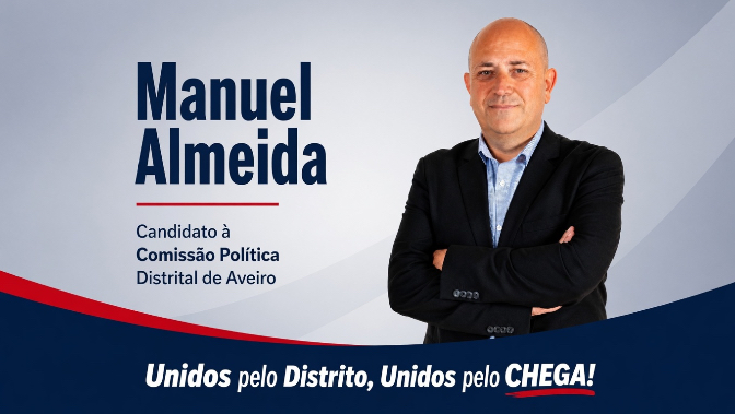 Manuel Almeida desafia liderança distrital do CHEGA em Aveiro e promete “liderança pelo exemplo”