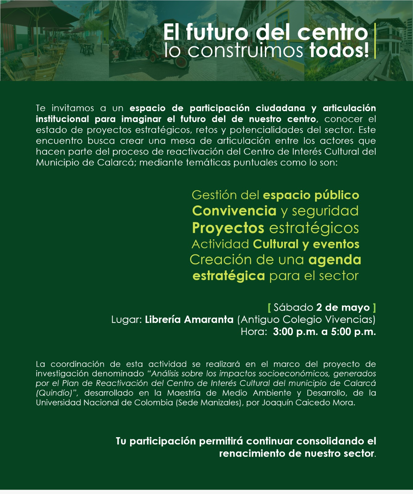 Galería de El futuro del centro lo construimos todos! 1