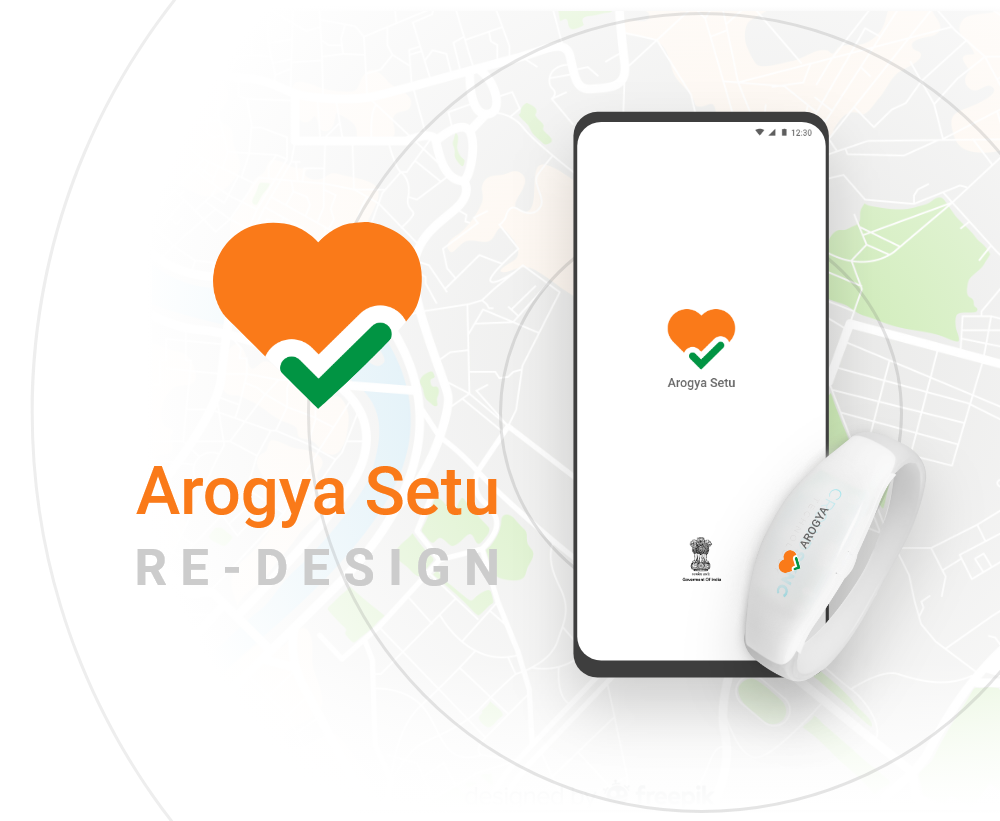 Arogya Setu Re-design