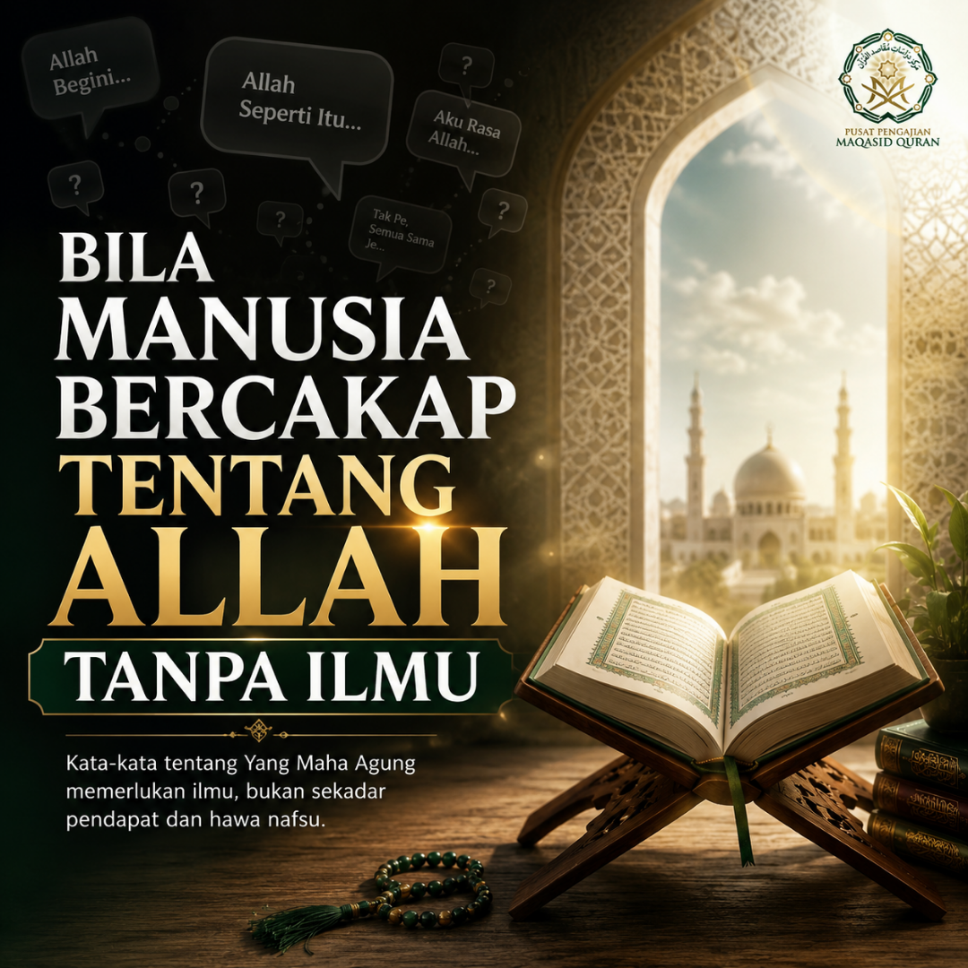 Bila Manusia Bercakap Tentang Allah Tanpa Ilmu