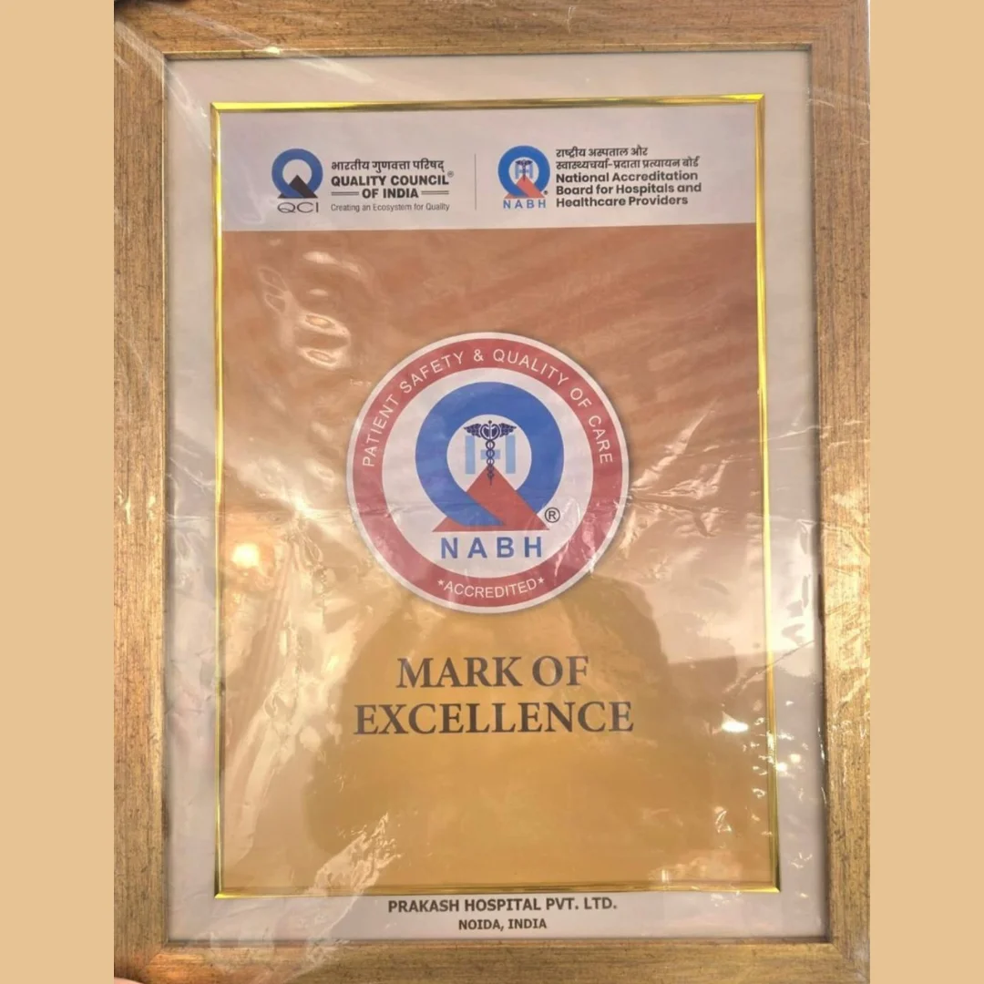 Prakash Hospital Noida Honored by NABH for Excellence in Patient Safety and Quality Care