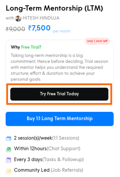 Book a free trial with your selected mentor