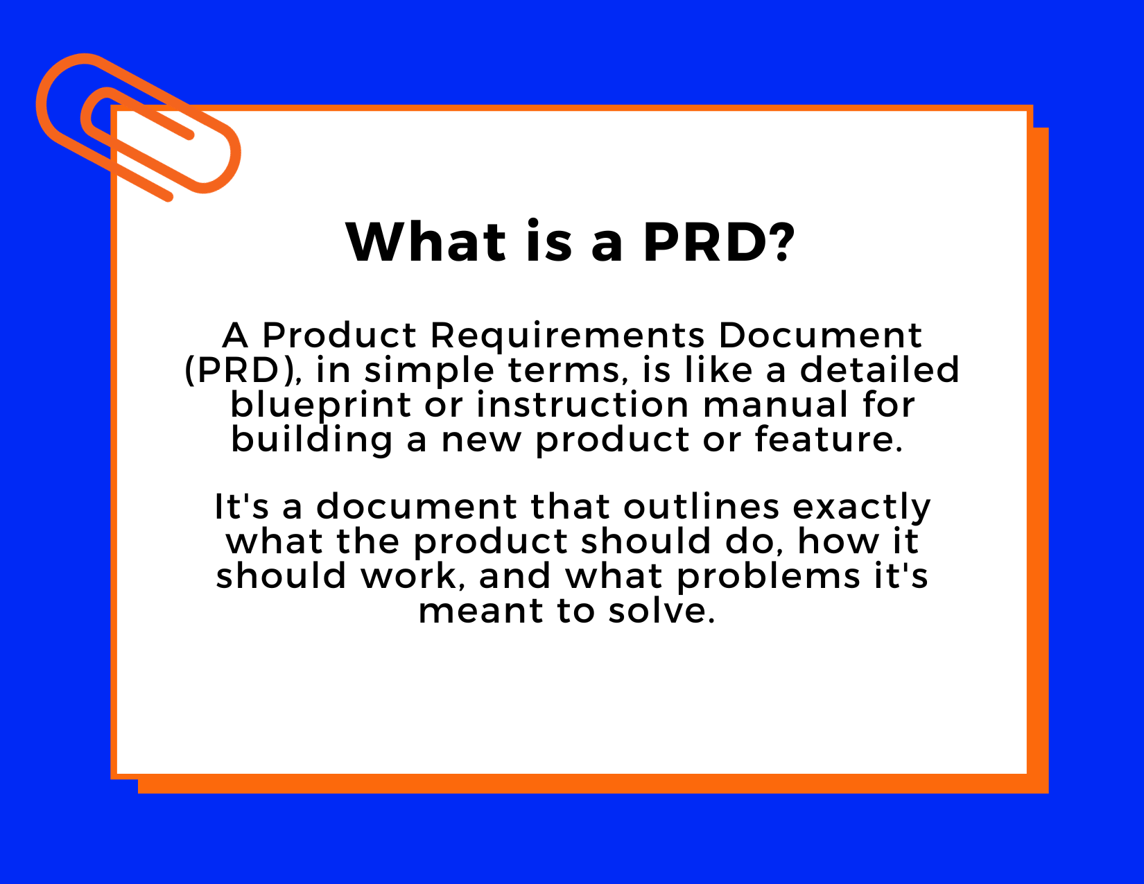 What is a PRD?