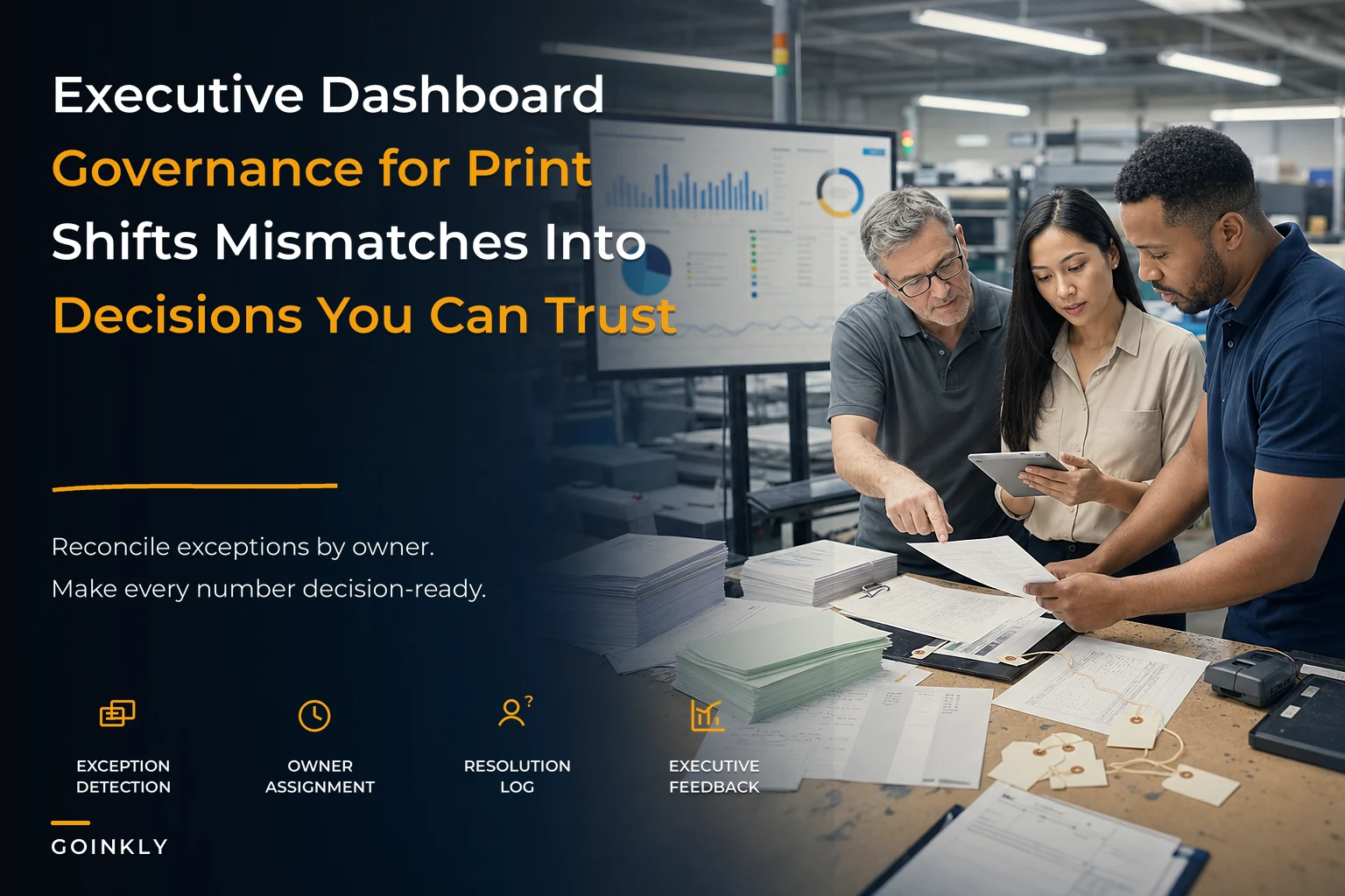 Executive dashboard and data-governance playbook for print shops