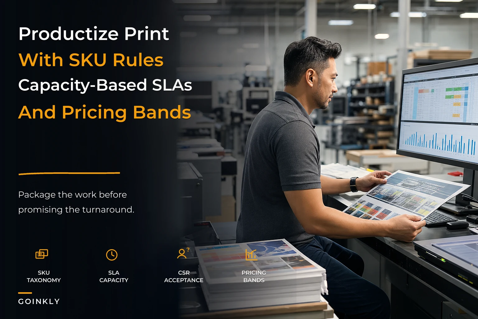 Productize print services with SKU, SLA and pricing systems