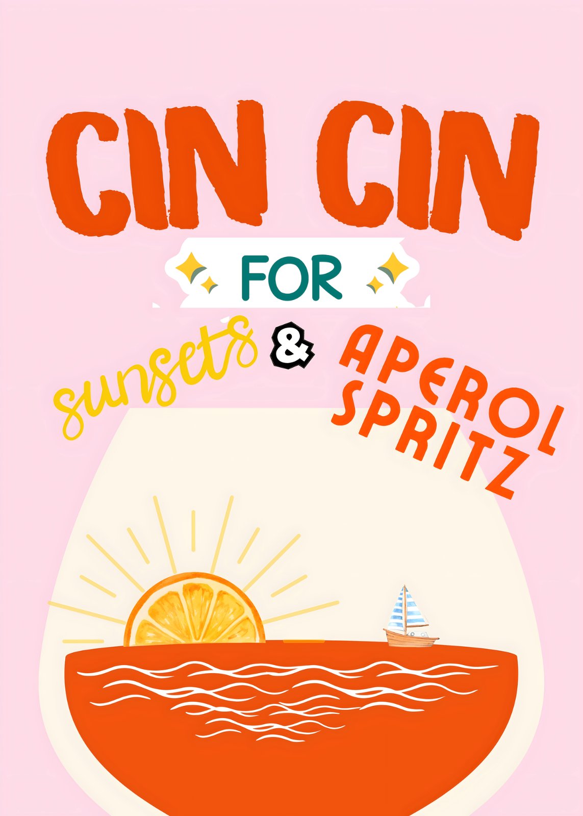 Aperol Spritz Poster – Cin Cin for Sunsets Retro Bar Cart Print, Vibrant Pink and Orange Cocktail Poster, Trendy Kitchen & Dining Room Decor, Cute Alcohol Print, Summer Vibe Art — Poster