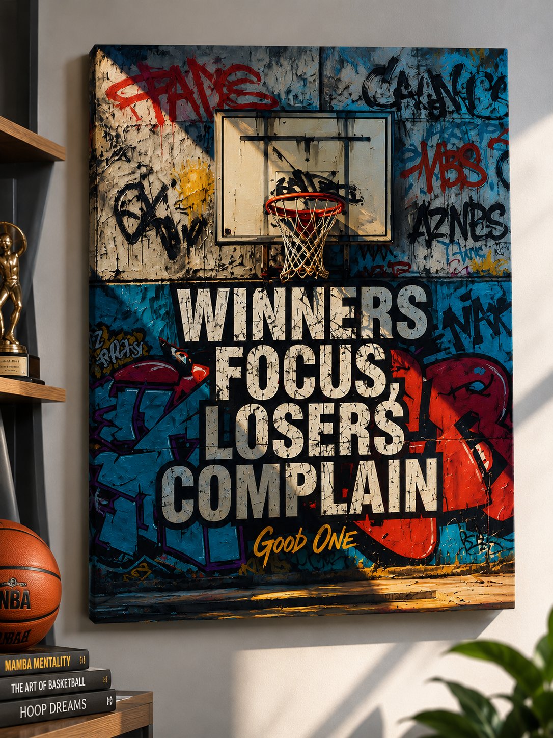 Winners Focus Losers Complain Motivational Basketball Wall Art – Urban Graffiti Sports Poster Prints canvas print — basketball wall decor