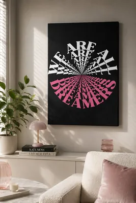 We Are All Dreamers psych-pop typography canvas wall art for the bedroom, buy online in India