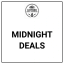 MIDNIGHT DEALs