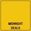 MIDNIGHT DEALS