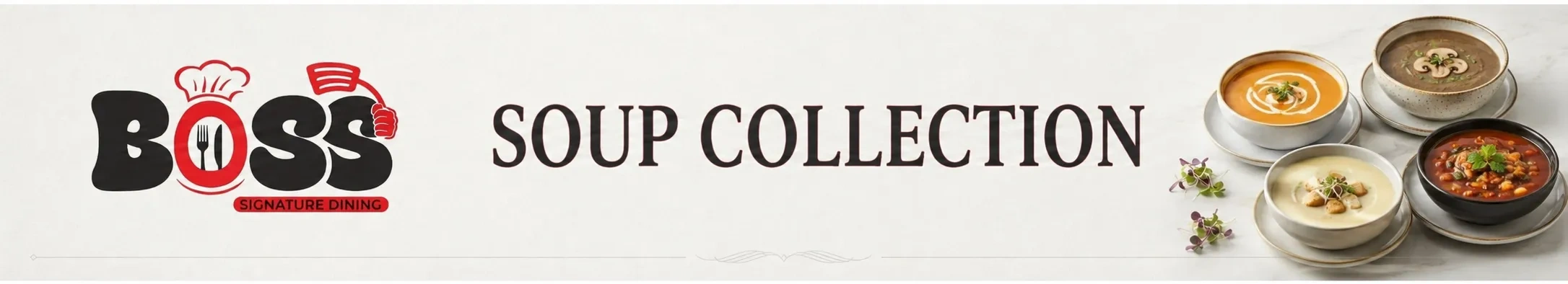 SOUP COLLECTION