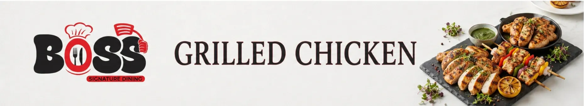 GRILLED CHICKEN