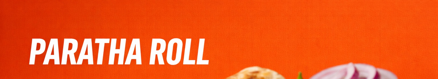 PARATHA ROLLS