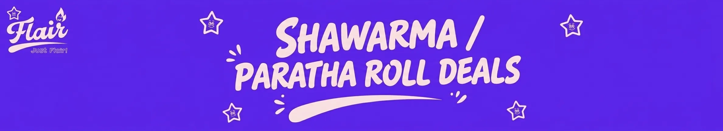 SHAWARMA / PARATHA ROLL DEALS