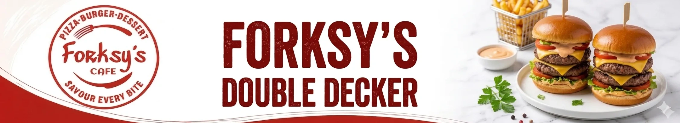 FORKSY'S DOUBLE DECKER