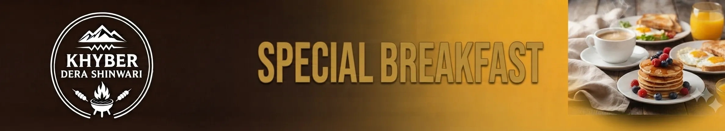 SPECIAL BREAKFAST