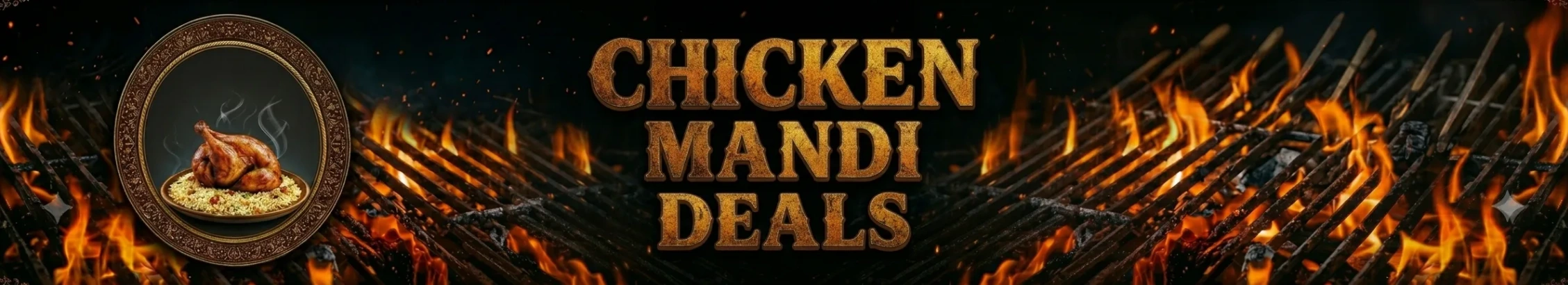 CHICKEN MANDI DEALS