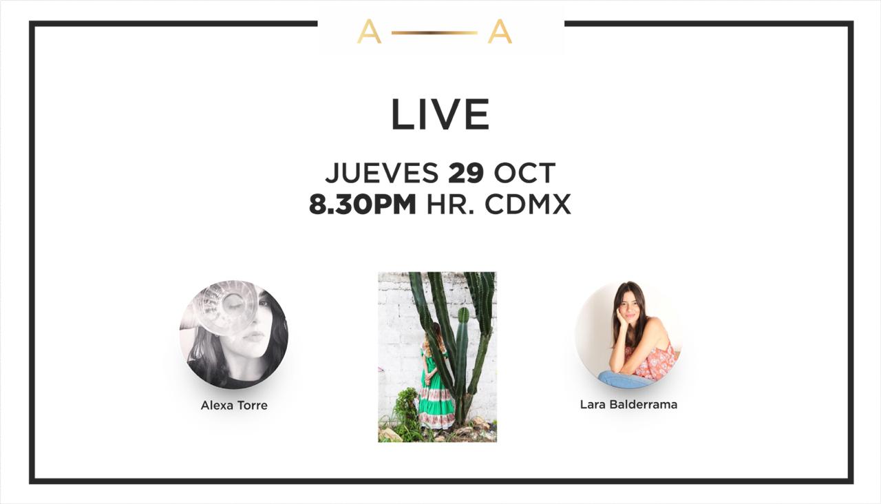 Conversación Live entre Alexa Torre y Lara Balderrama