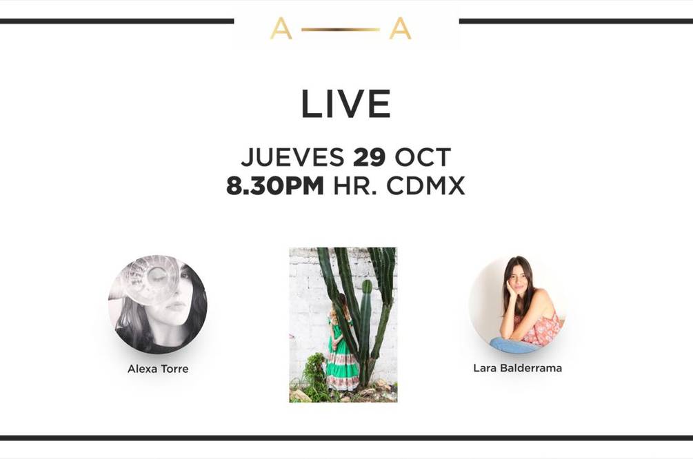 Conversación Live entre Alexa Torre y Lara Balderrama