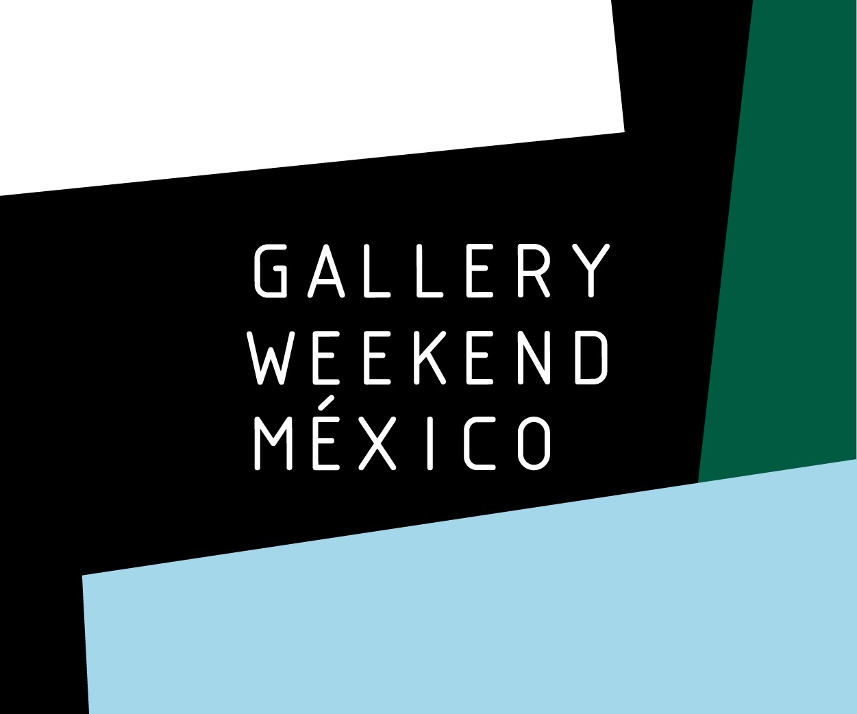 Gallery Weekend México