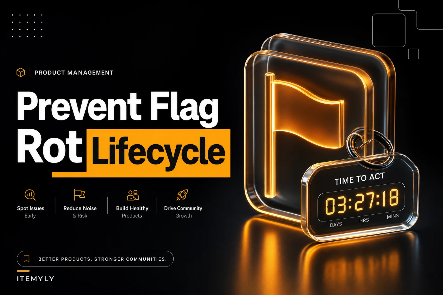 Prevent flag rot: a product-focused feature-flag lifecycle with TTLs, ownership and automation to detect stale flags