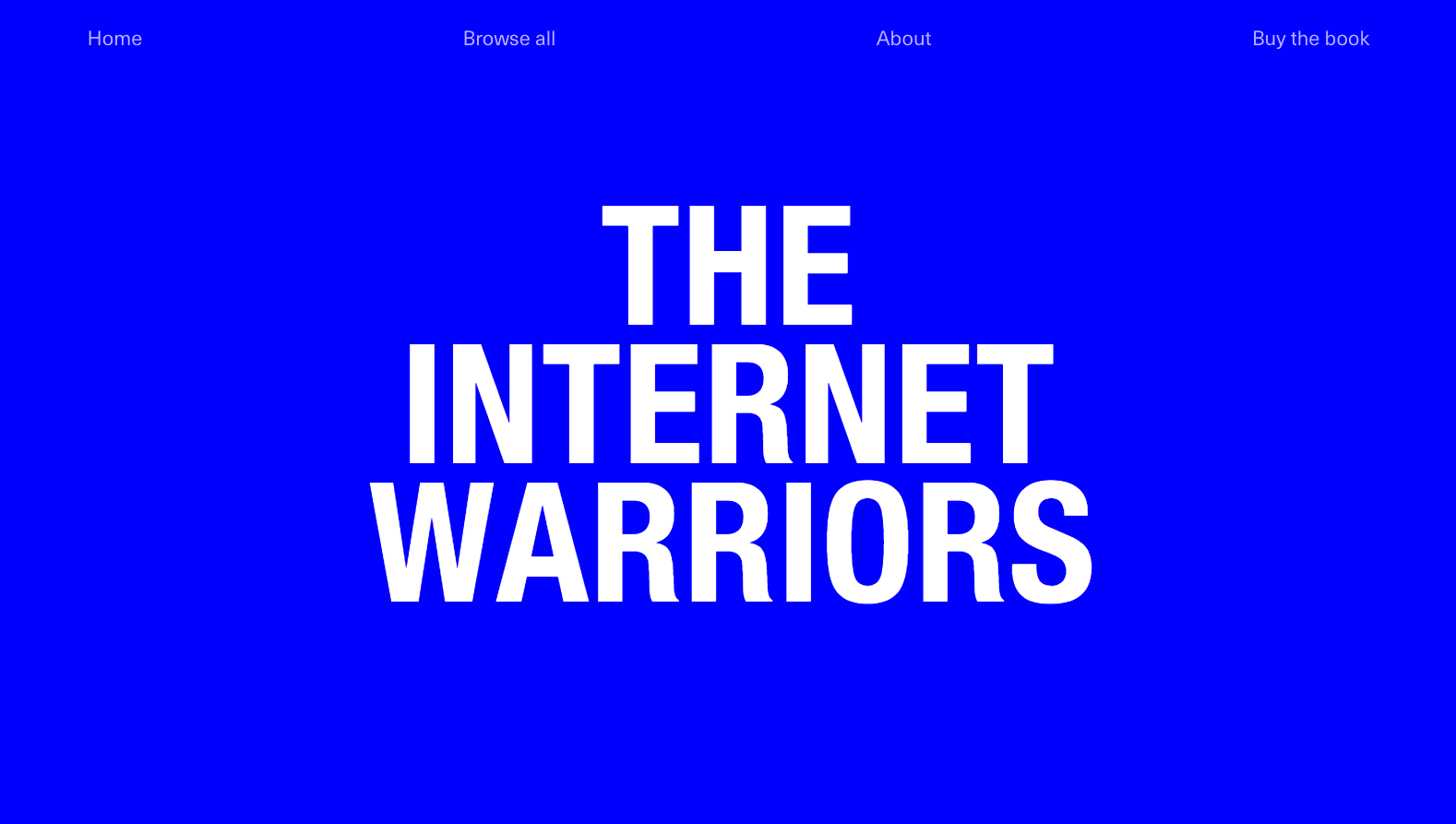 The Internet Warriors