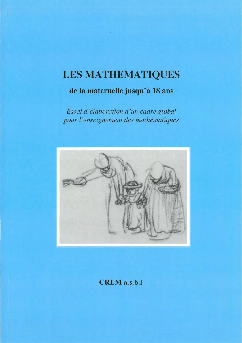 Les mathématiques de la maternelle jusqu’à 18 ans couverture
