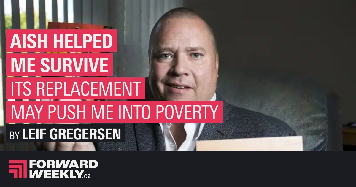 AISH Helped Me Survive. Its Replacement May Push Me Into Poverty