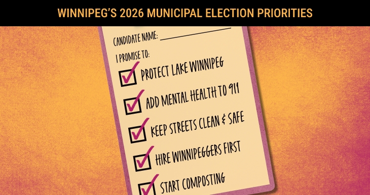 Winnipeg's 2026 Municipal Election Priorities