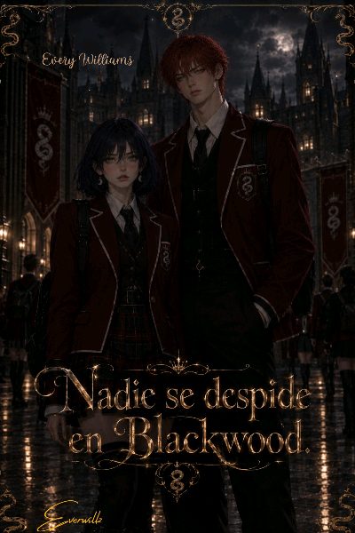 Nadie se despide en Blackwood 🎗