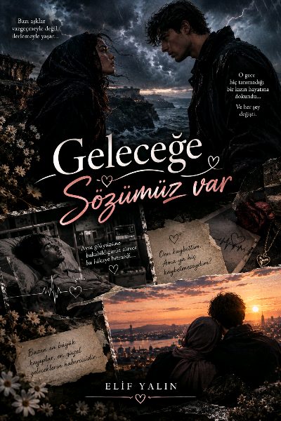 Geleceğe Sözümüz Var 🥹❤️‍🔥