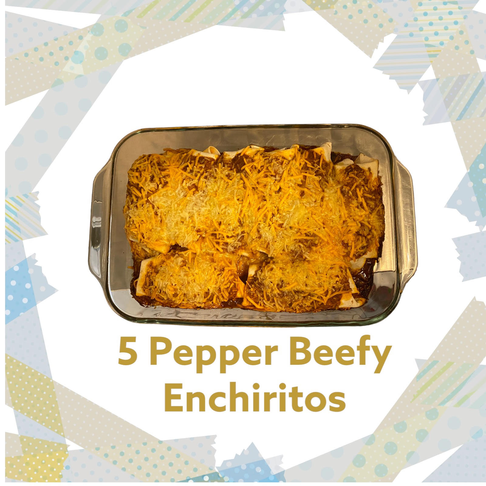5-pepper-beefy-enchiritos