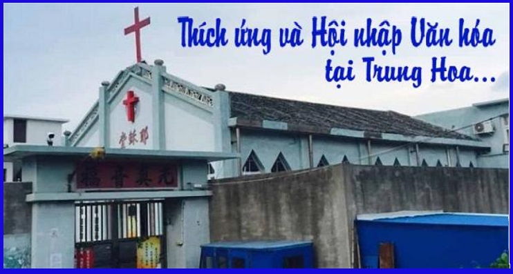 Việc Hội Nhập Văn Hóa Của Kitô Giáo  Vào Trung Hoa
