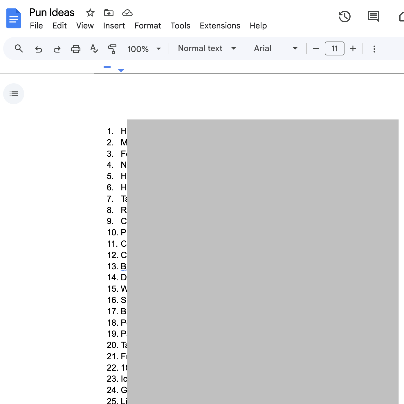 List of puns in a Google doc with the puns themselves greyed out after the first letter