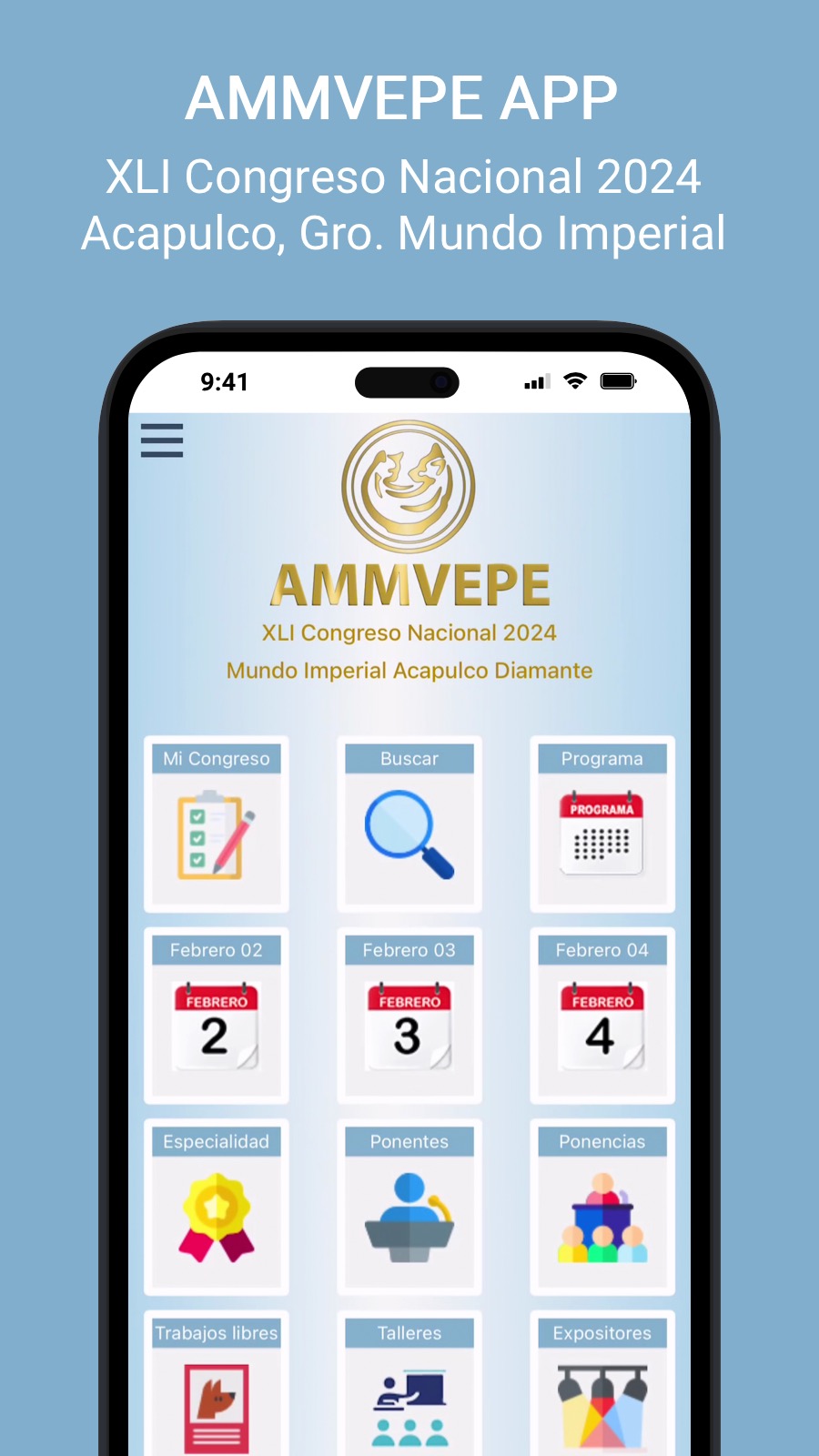 AMMVEPE APP - XLI Congreso Nacional 2024 Acapulco, Gro. Mundo Imperial