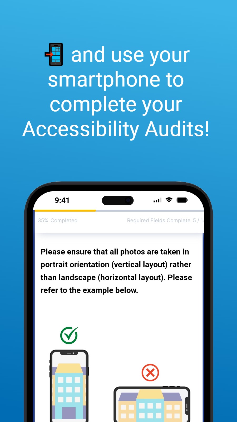 📲 and use your smartphone to complete your Accessibility Audits!