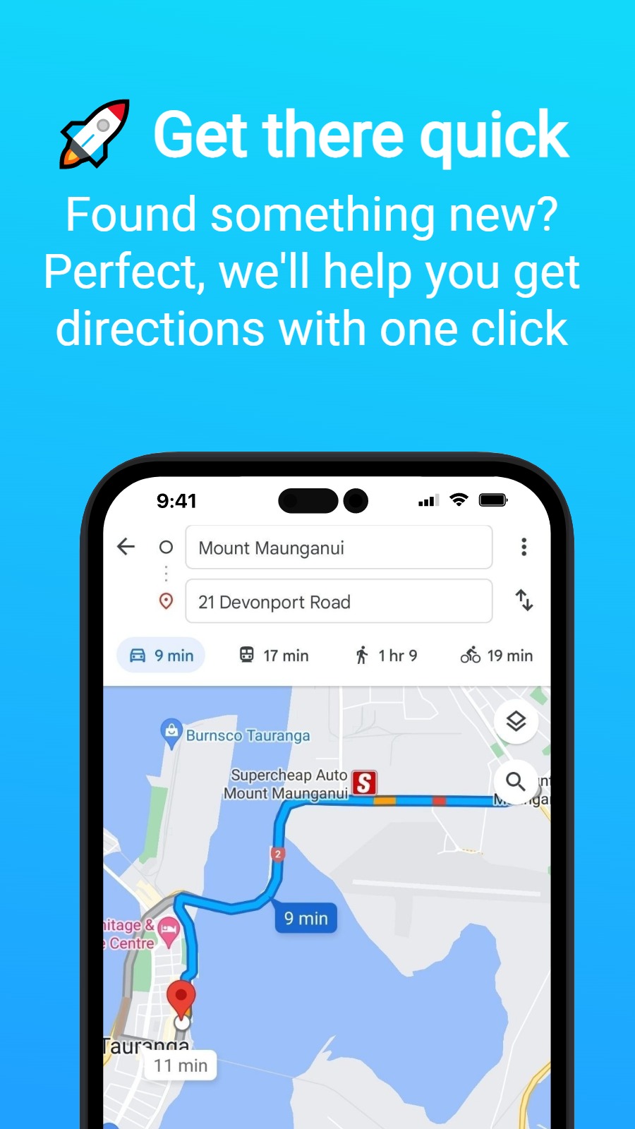 🚀 Get there quick - Found something new? Perfect, we'll help you get directions with one click