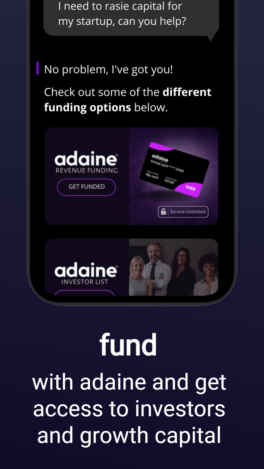 fund - with adaine and get access to investors and growth capital