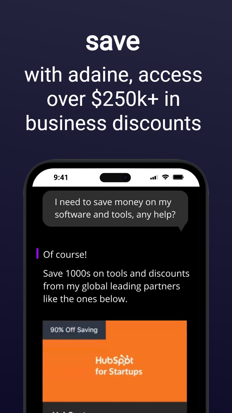 save - with adaine, access over $250k+ in business discounts