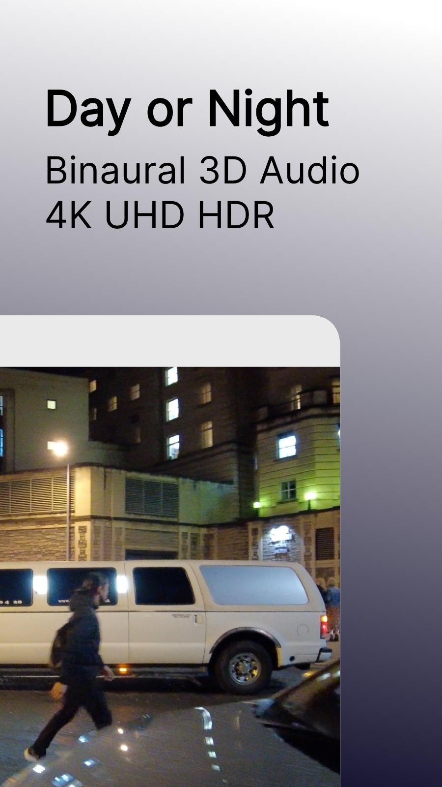 Day or Night - Binaural 3D Audio 4K UHD HDR