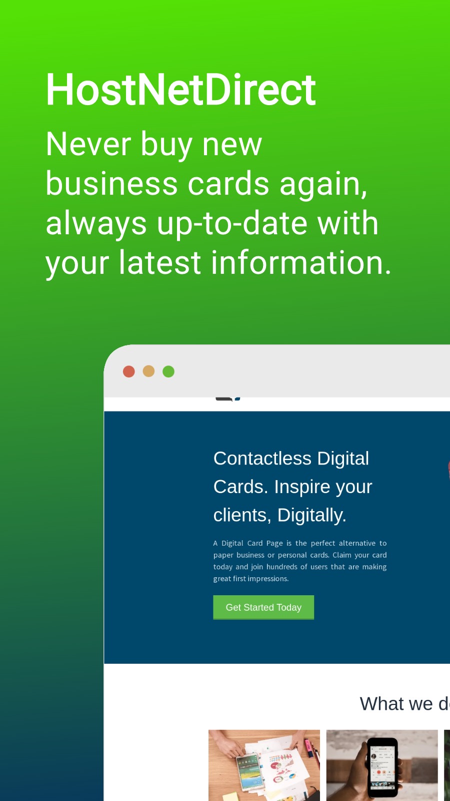HostNetDirect - Never buy new business cards again, always up-to-date with your latest information.
