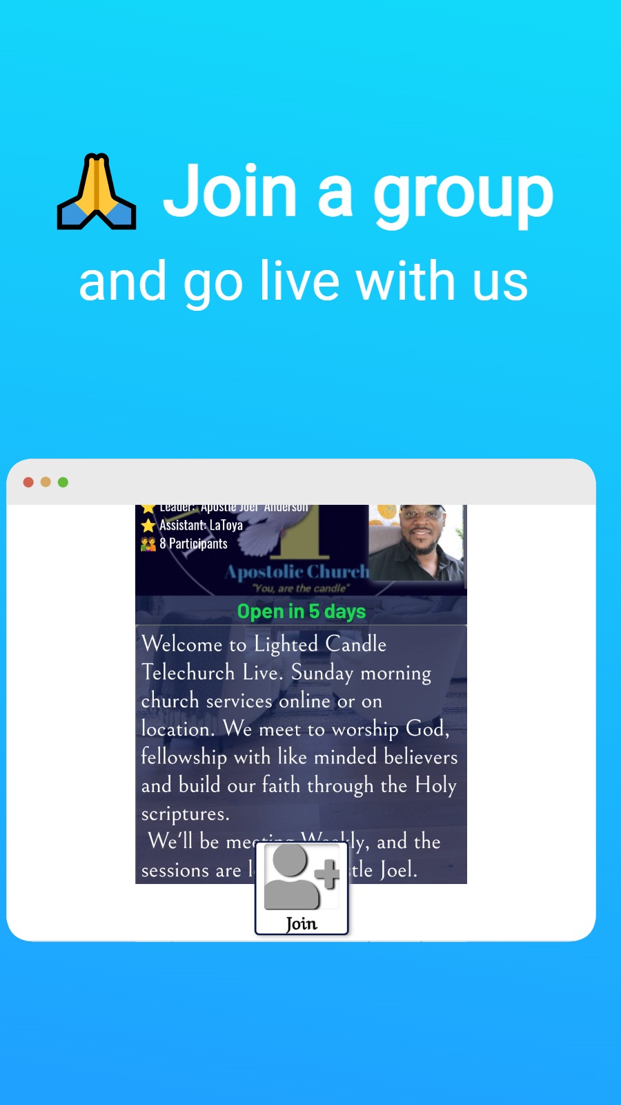 🙏 Join a group - and go live with us