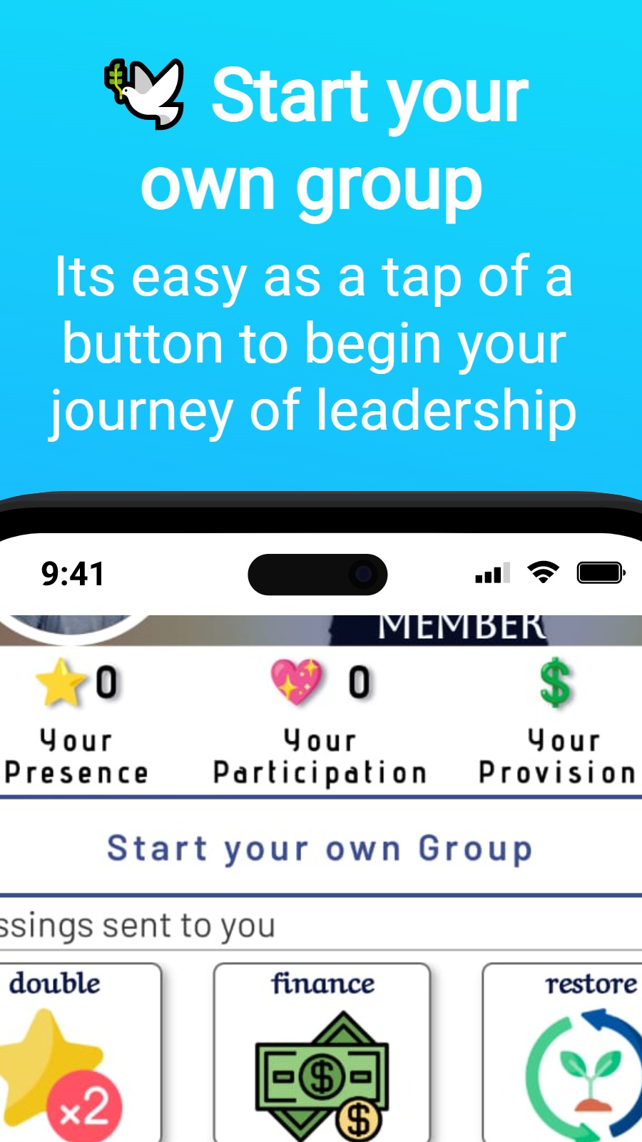 🕊️ Start your own group - Its easy as a tap of a button to begin your journey of leadership