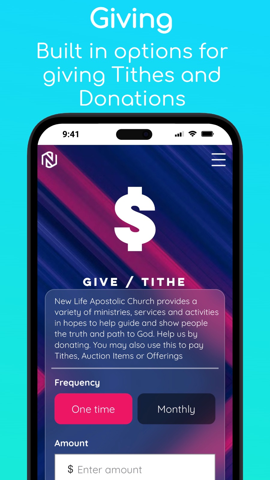 Giving - Built in options for giving Tithes and Donations