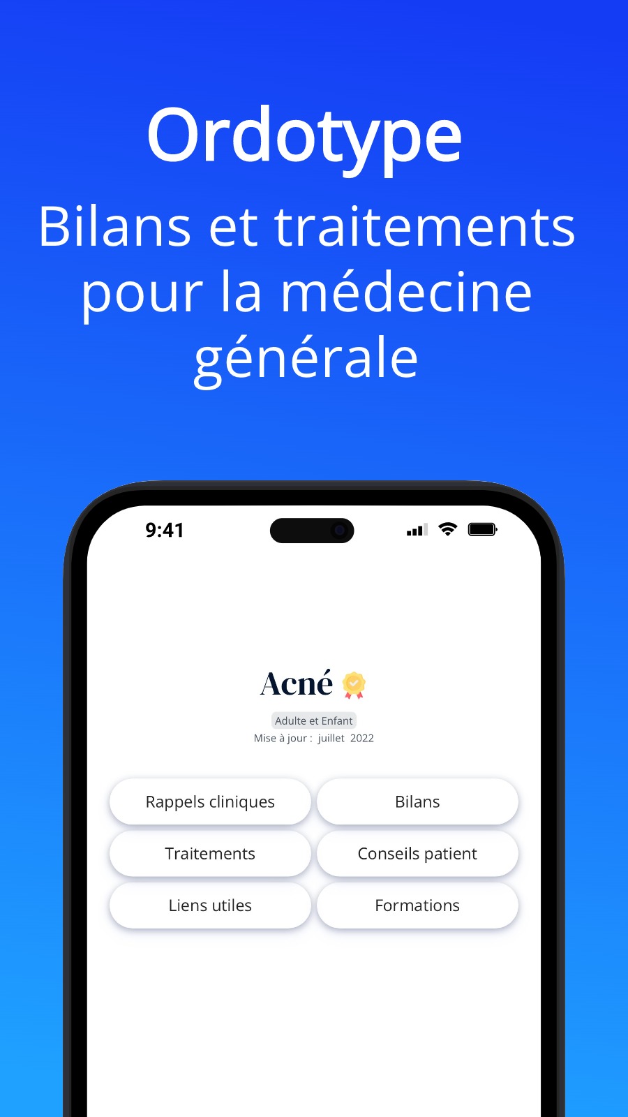 Ordotype - Bilans et traitements pour la médecine générale