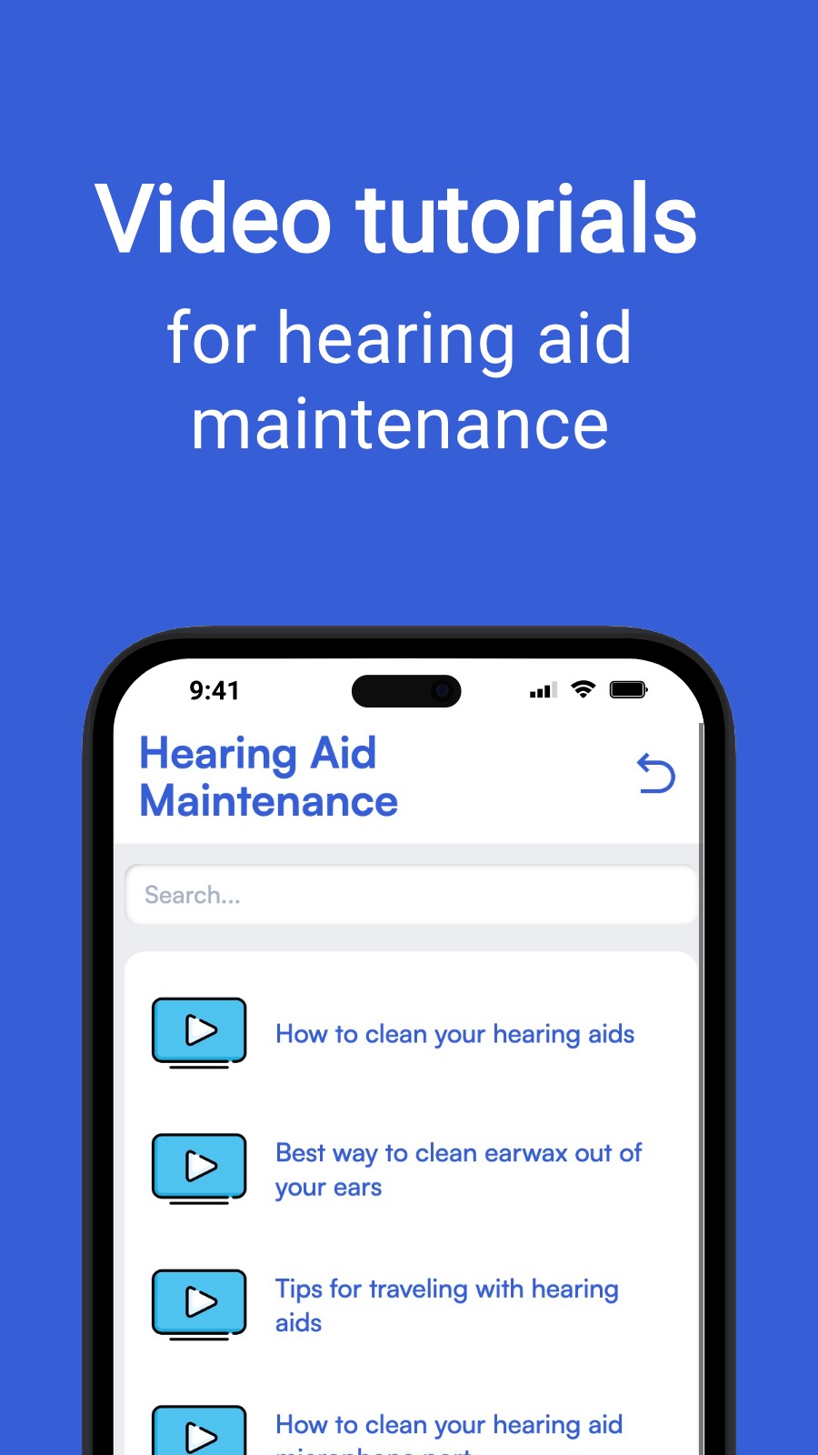 Video tutorials - for hearing aid maintenance